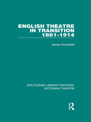 cover image of English Theatre in Transition 1881-1914